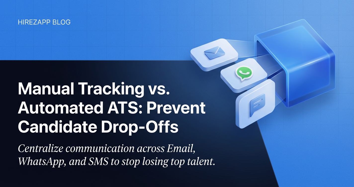 How to Track Candidates Across Email, WhatsApp, and SMS Without Losing Them How to Track Candidates Across Email, WhatsApp, and SMS Without Losing Them