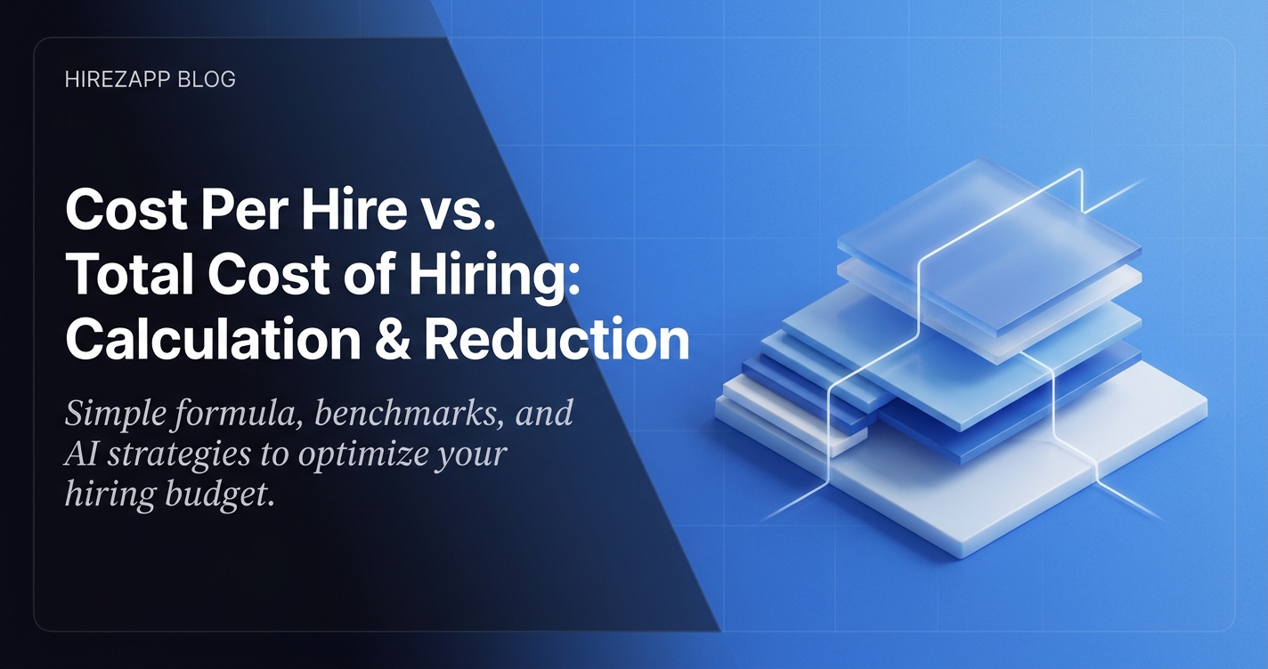 Cost Per Hire: How to Calculate and Reduce It Cost Per Hire: How to Calculate and Reduce It