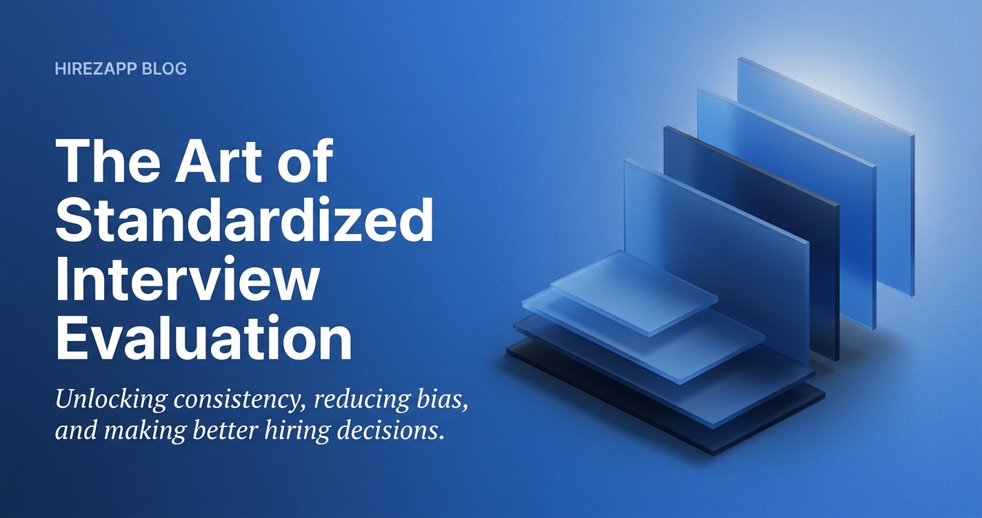 Interview Feedback Forms: Standardized Evaluation